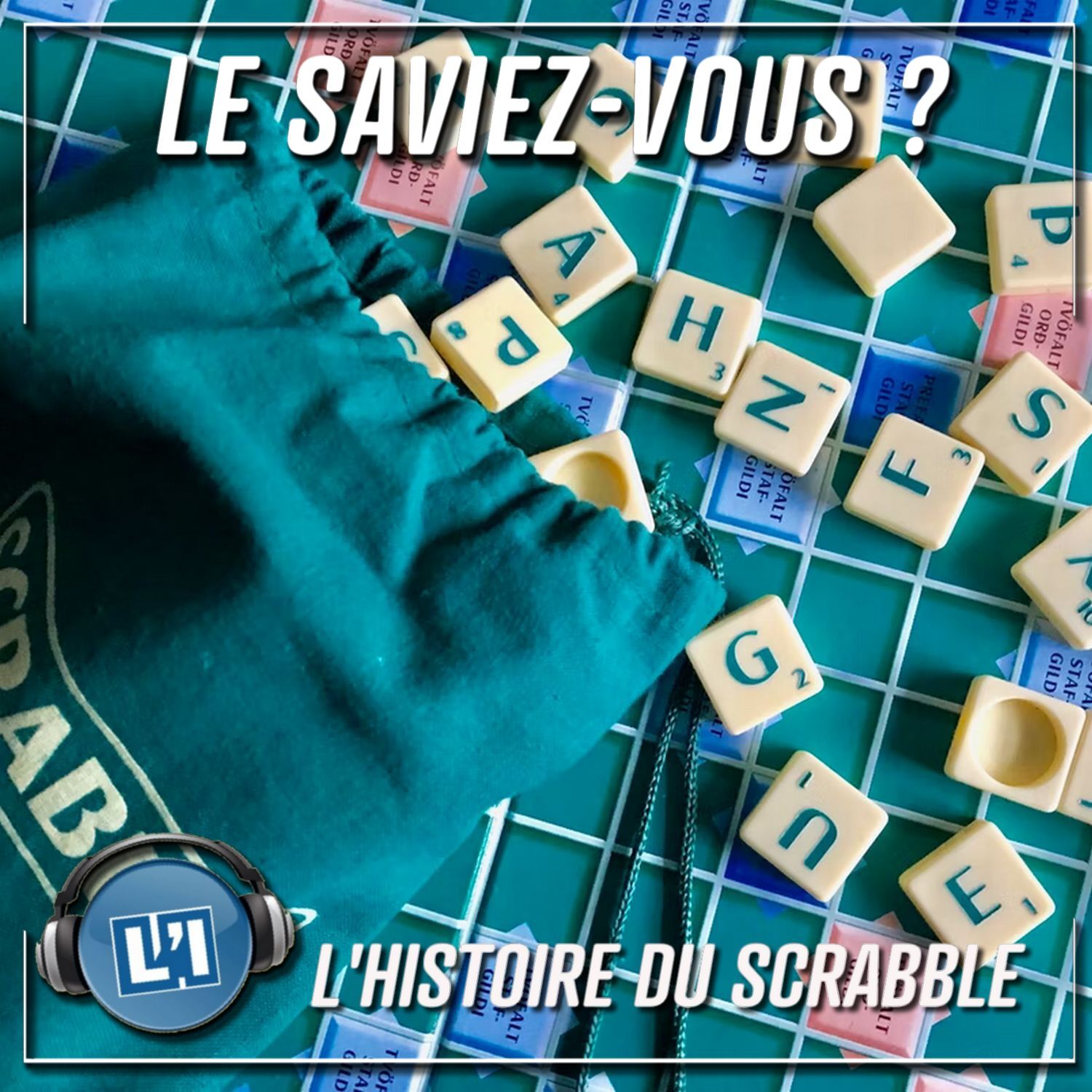 L'HISTOIRE DU SCRABBLE episode artwork