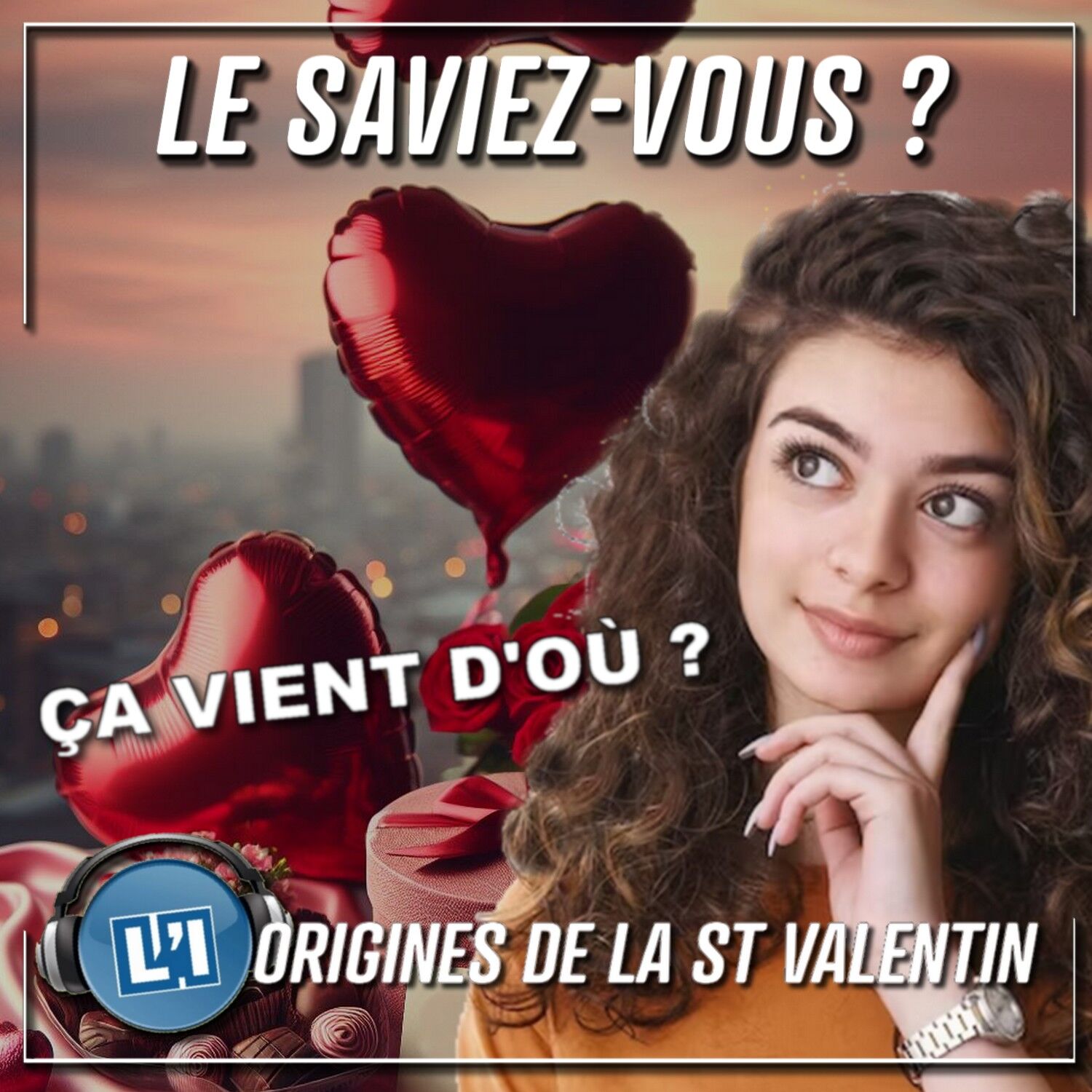 LES ORIGINES DE LA ST-VALENTIN episode artwork
