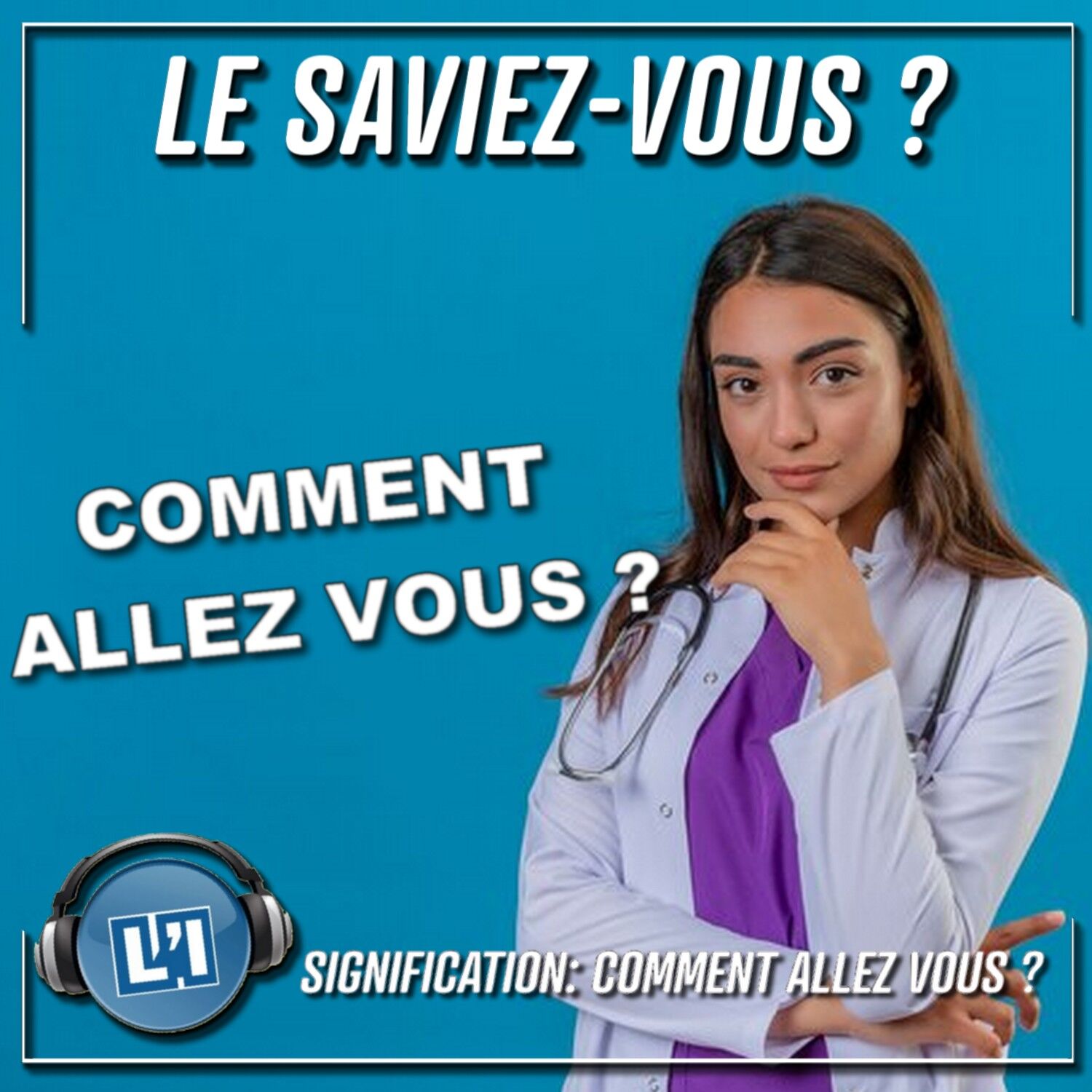 POURQUOI DIT-ON COMMENT ALLEZ-VOUS ? episode artwork