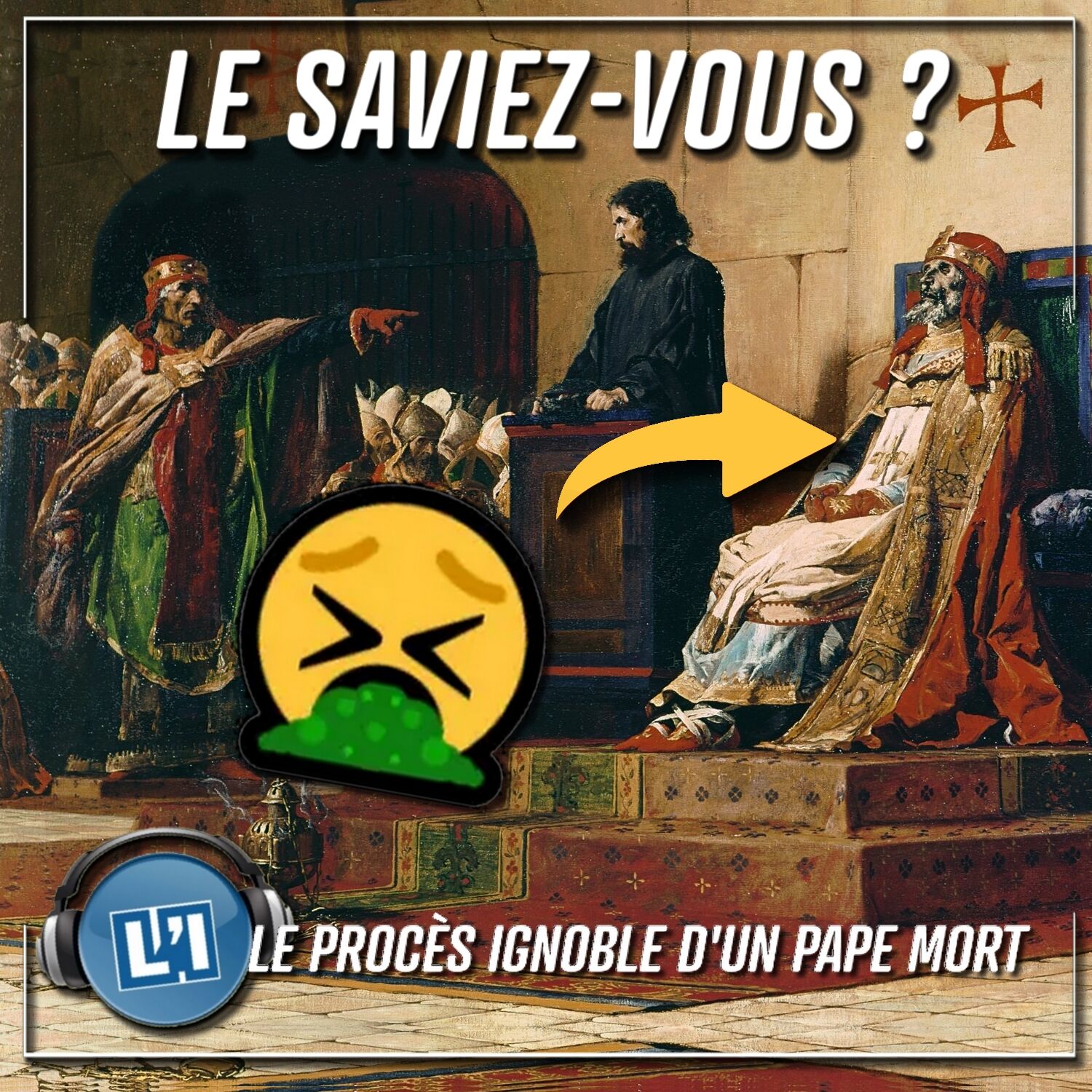 LE PROCÈS IGNOBLE D'UN PAPE MORT ! episode artwork