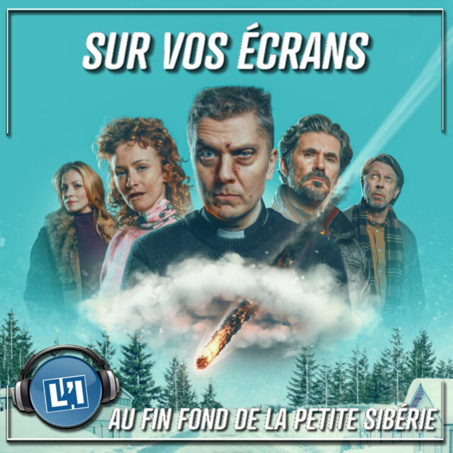 AU FIN FOND DE LA PETITE SIBÉRIE -  LA COMÉDIE GRINÇANTE VENUE DU FROID episode artwork