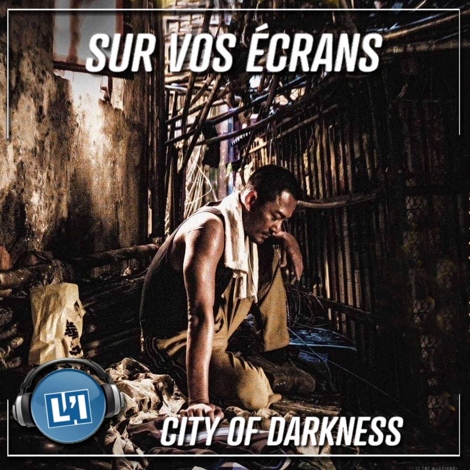 CITY OF DARKNESS - LE RETOUR DU CINÉMA DE KUNG FU episode artwork