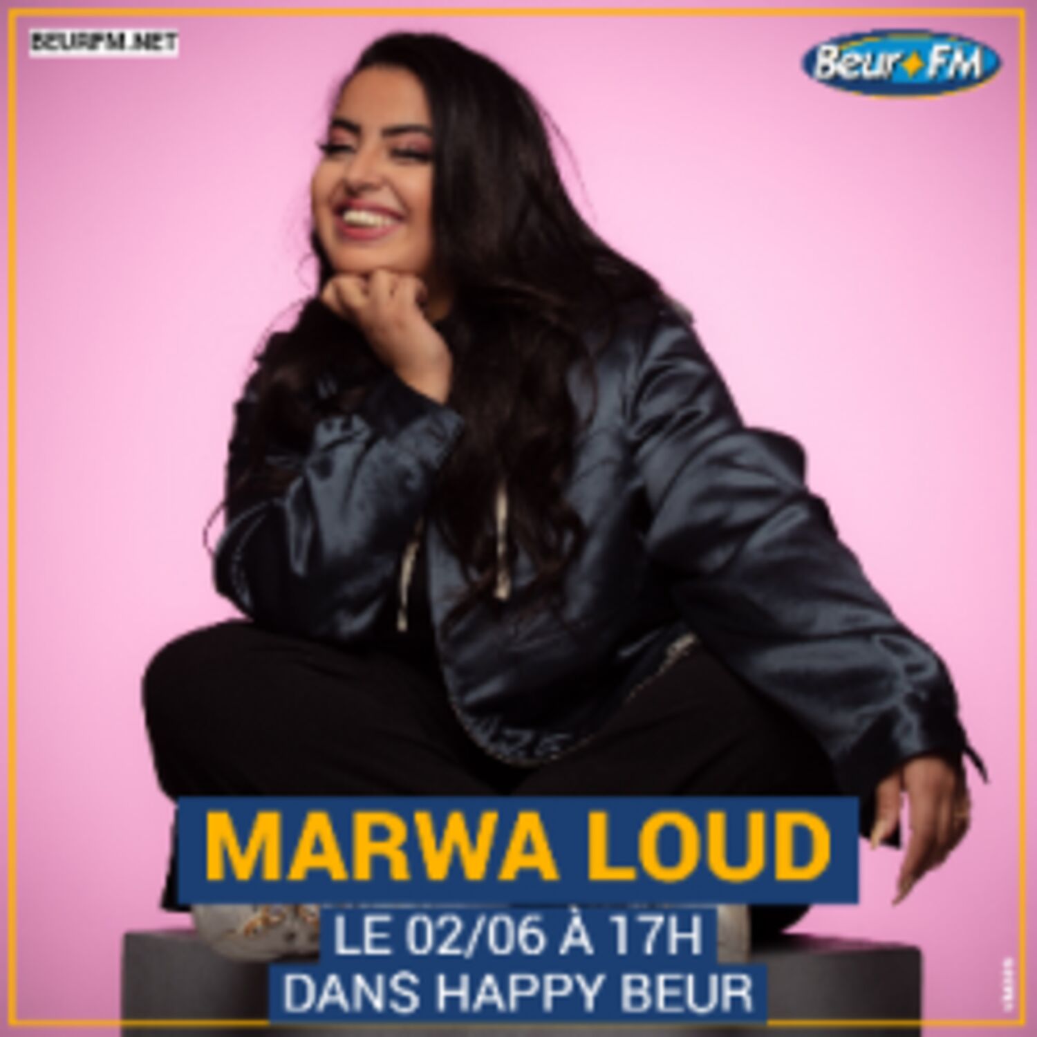 Happy Beur du 02-06-2021 : Marwa Loud